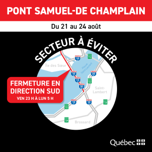 inf fermeture pont s de champlain 1080x1080 2026 08 21 jtl